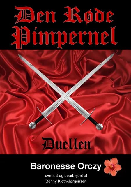 Den Røde Pimpernel - Duellen af Emmuska Orczy
