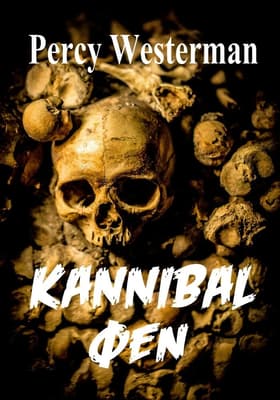 Kannibal øen af Percy F. Westerman