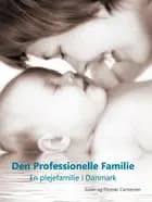 Den professionelle familie