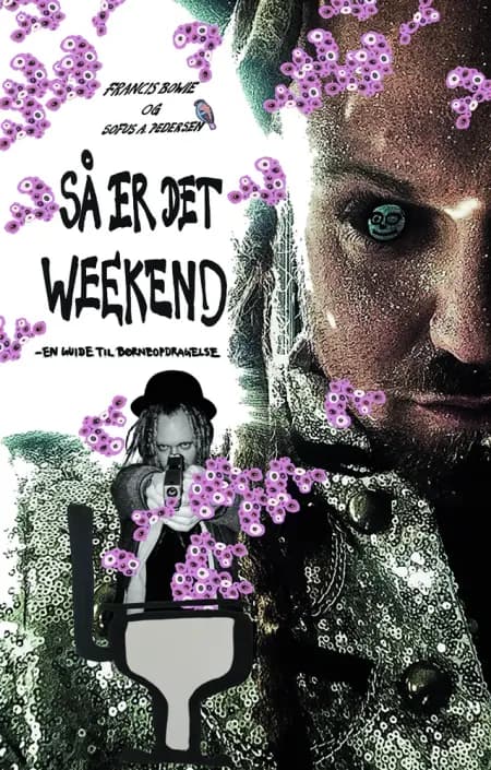 Så er det weekend af Sofus A. Pedersen