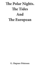 The polar nights, the tides and the european af G. Høpner Petersen