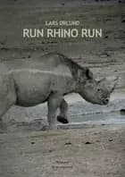 Run Rhino Run