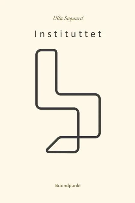 Instituttet af Ulla Søgaard