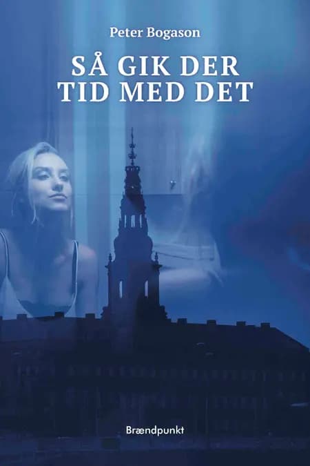 Så gik der tid med det af Peter Bogason