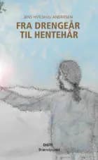 Fra drengeår til hentehår