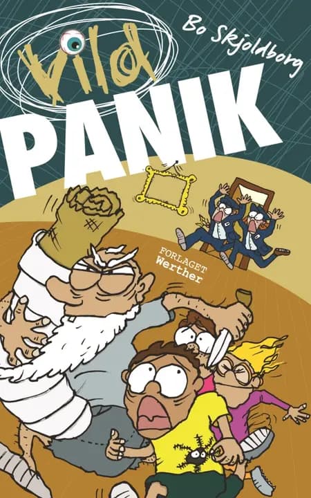 Vild panik af Bo Skjoldborg