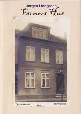 Farmors Hus af Jørgen Lindgreen