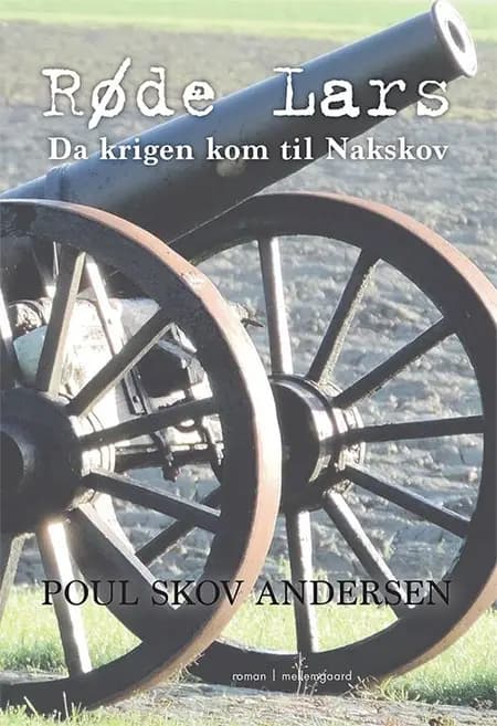Røde Lars - da krigen kom til Nakskov af Poul Skov Andersen