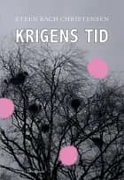 Krigens tid af Steen Bach Christensen