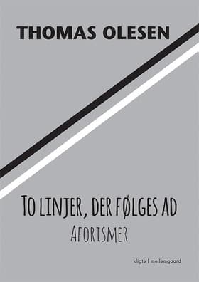 To linjer, der følges ad af Thomas Olesen