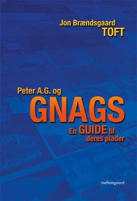 Peter A.G. og Gnags af Jens Eichler Lorenzen