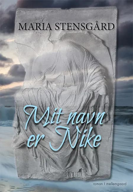 Mit navn er Nike af Maria Stensgård
