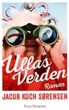 Ullas Verden af Jacob Koch Sørensen