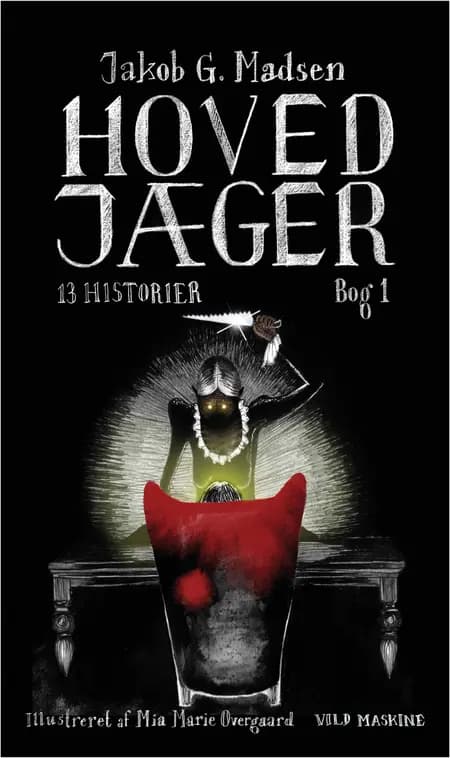 Hovedjæger af Jakob G. Madsen
