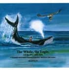 The Whale, the Eagle, and the Two Little Girls af Tupaarnaq Rosing Olsen