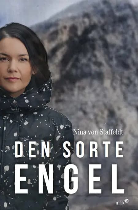 Den sorte engel af Nina von Staffeldt