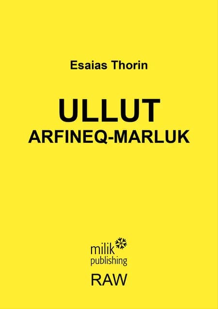 Ullut arfineq-marluk af Esaias Thorin