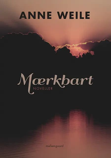 Mærkbart af Anne Weile