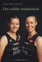 Det unikke makkerskab af Rasmus M. Bech