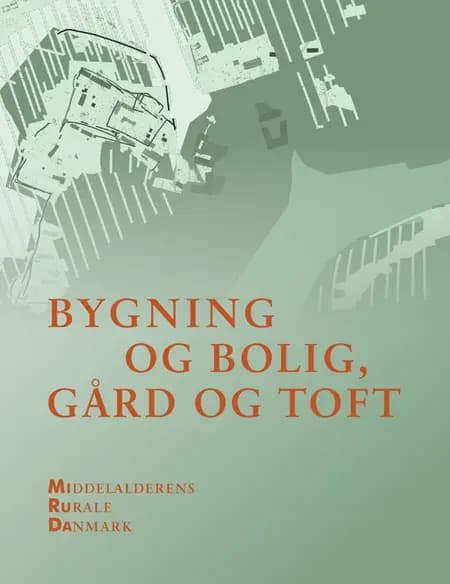Bygning og bolig, gård og toft af n a
