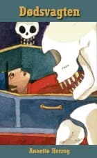Dødsvagten af Annette Herzog
