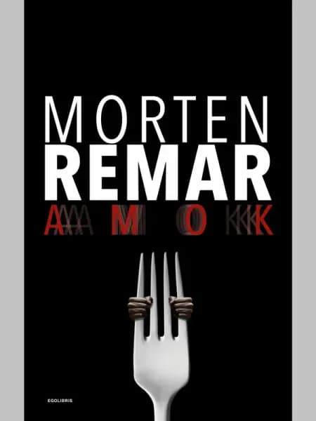 Amok af Morten Remar