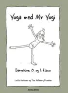 Yoga med Mr. Yogi 0-1.klasse