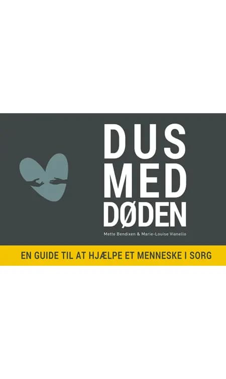 Dus med døden af Mette Bendixen