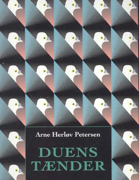 Duens tænder af Arne Herløv Petersen