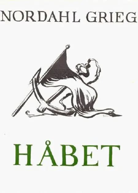 Håbet af Nordahl Grieg