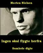 Ingen skal flygte herfra
