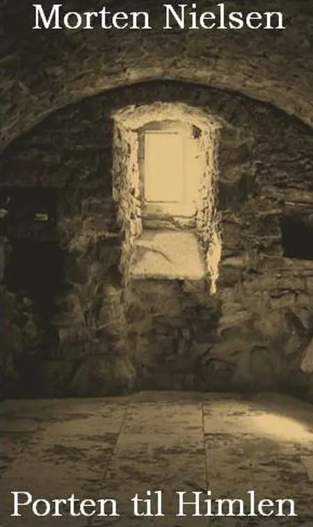 Porten til Himlen af Morten Nielsen