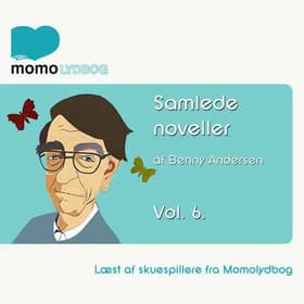 Samlede Noveller Vol. 6 af Benny Andersen