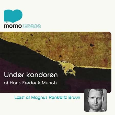 Under kondoren af Hans Frederik Munch