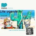 Lille rygende fis af Claus Riis