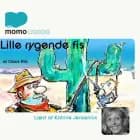 Lille rygende fis af Claus Riis