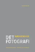 Det nødvendige fotografi