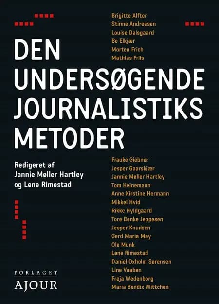 Den undersøgende journalistiks metoder af Lene Rimestad
