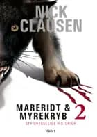 Mareridt & myrekryb 2