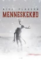 Menneskekød af Nick Clausen