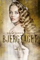 Bjergtaget 1 – Og de blev lokket
