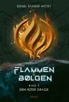 Den røde drage af Sidsel Sander Mittet