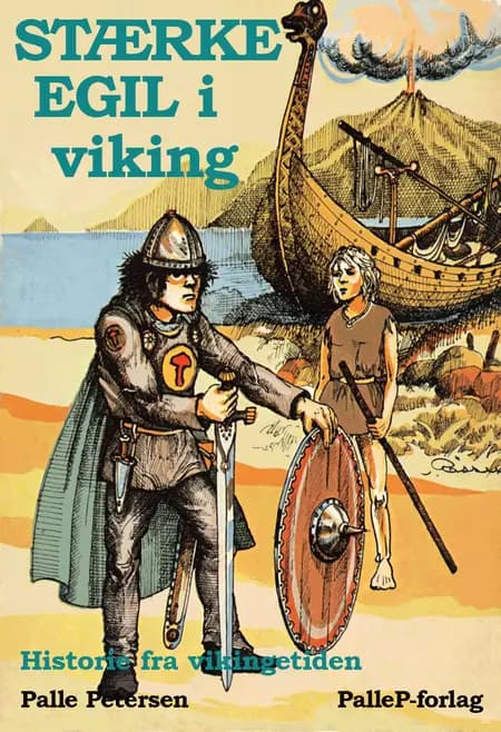 Stærke Egil i Viking af Palle Petersen