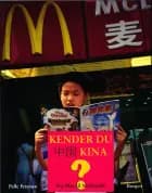 Kender du Kina?