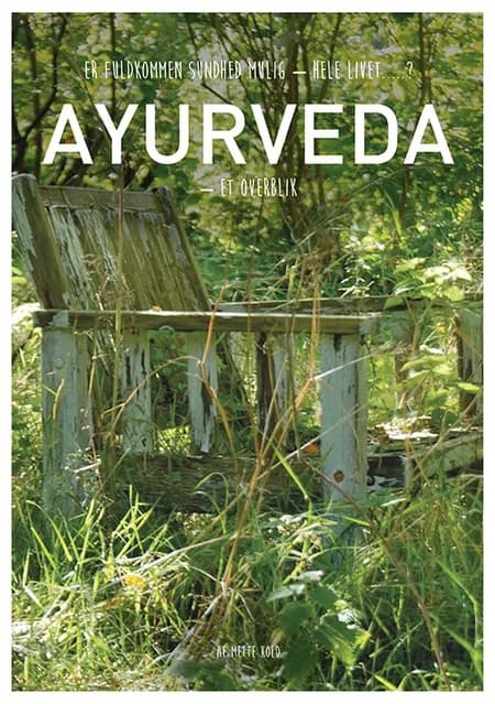 Ayurveda af Mette Kold
