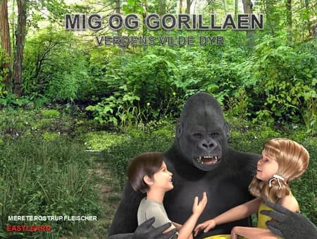 Mig og gorillaen af Merete Rostrup Fleischer