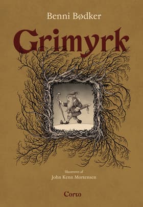 Grimyrk af Benni Bødker