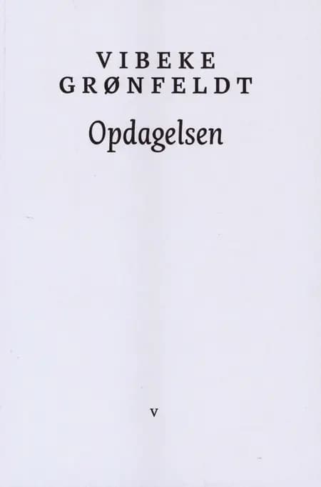 Opdagelsen af Vibeke Grønfeldt