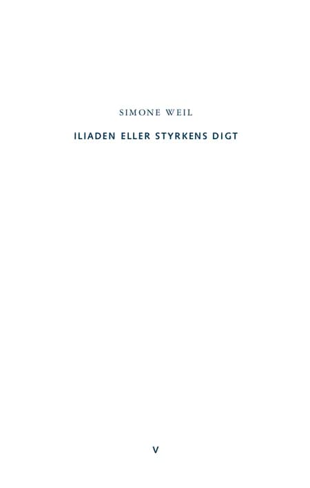 Iliaden eller styrkens digt af Simone Weil