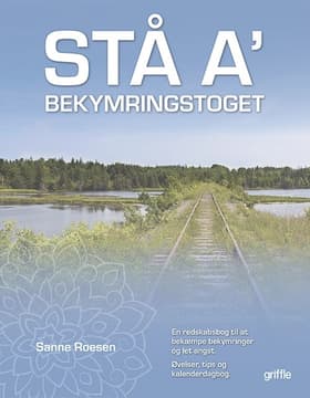 STÅ A' bekymringstoget af Sanne Roesen
